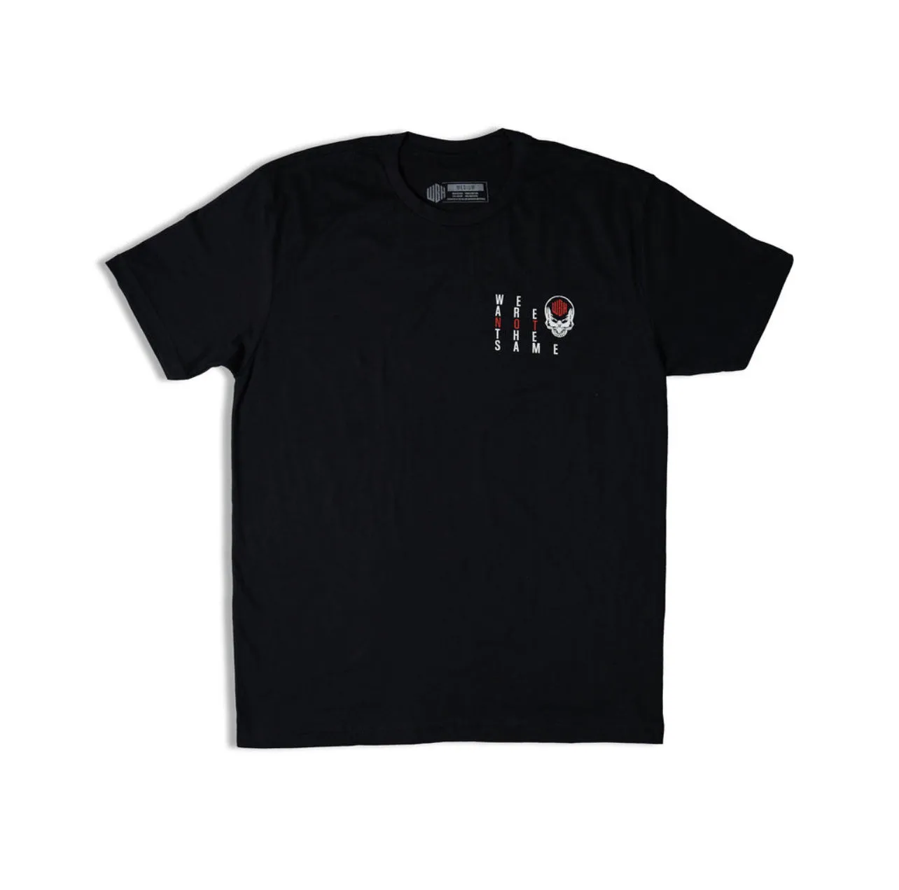We Are Not The Same Tee